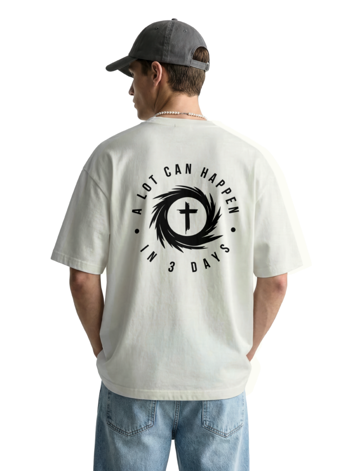 A Lot Can Happen in 3 Days Tee