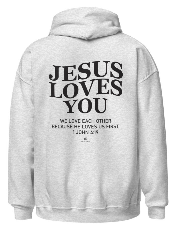 Jesus Loves You Unisex Hoodie