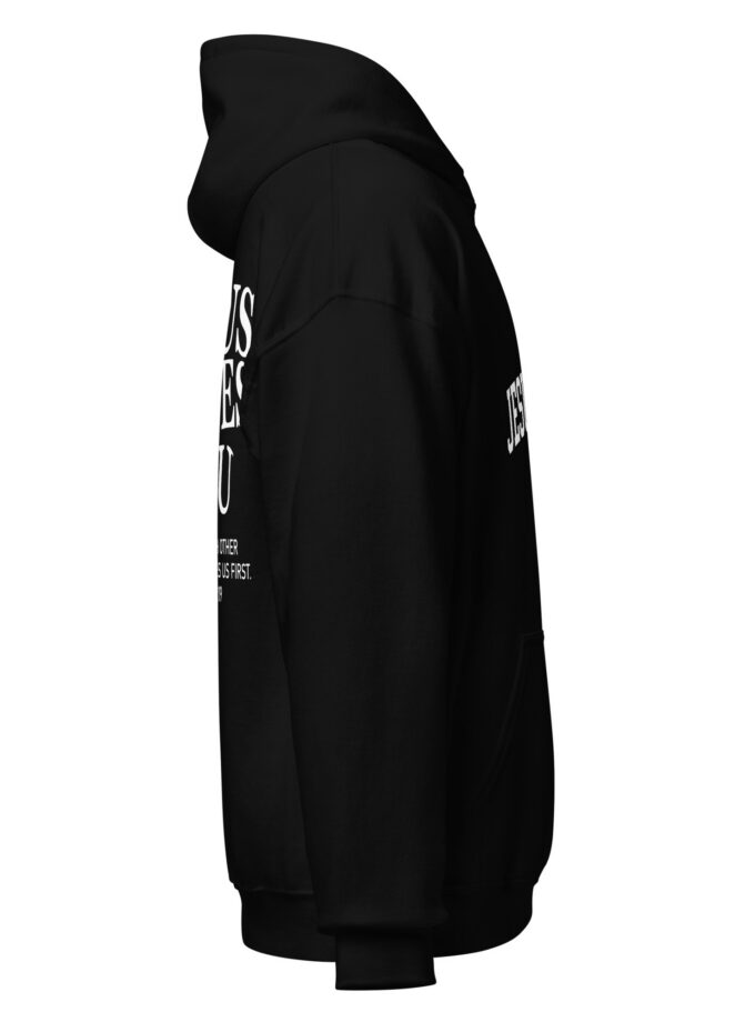 Jesus Loves You Black - Unisex Hoodie