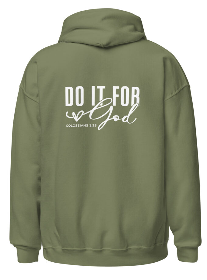 Do it for GOD Military Green - Unisex Hoodie