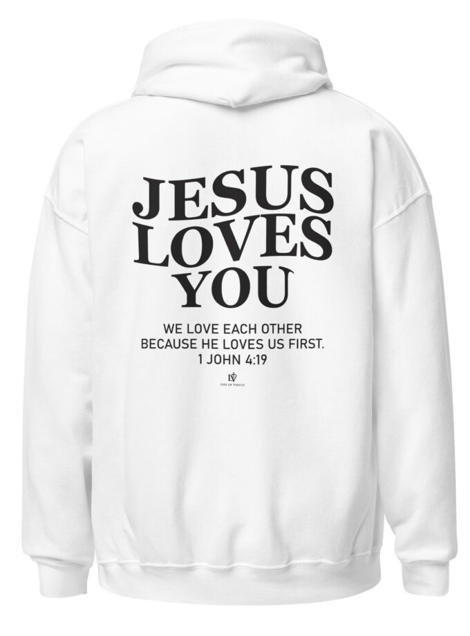 Jesus Loves You Unisex Hoodie