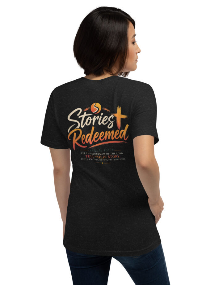 Stories Redeemed Black Unisex t-shirt