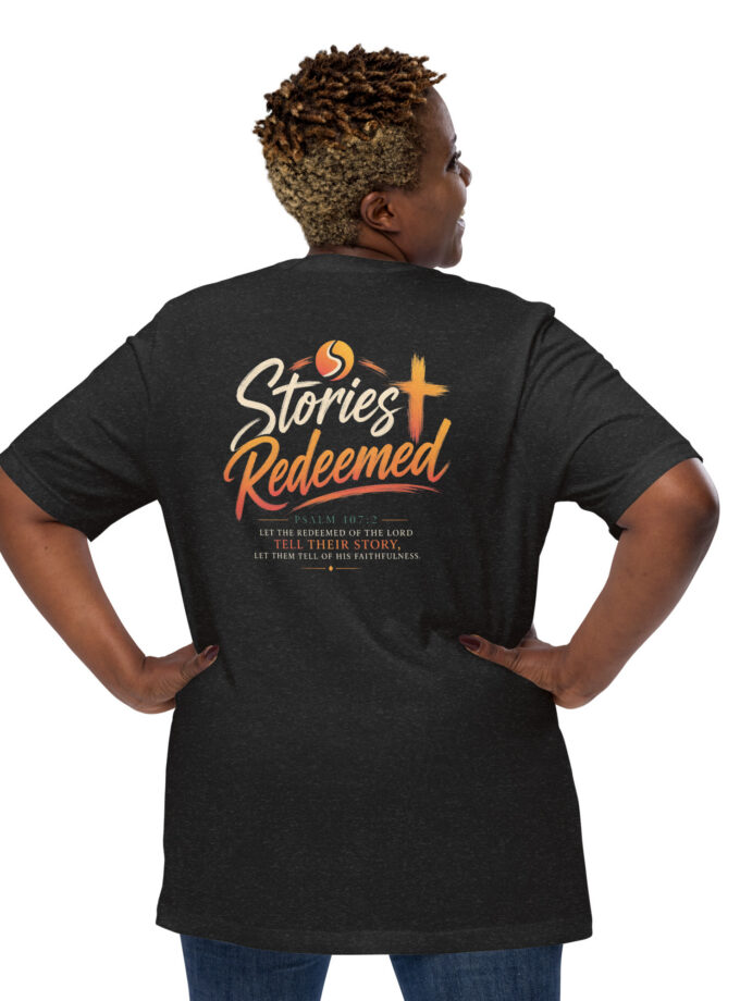 Stories Redeemed Black Unisex t-shirt