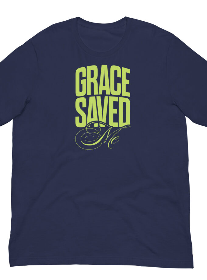 Grace Saved Me